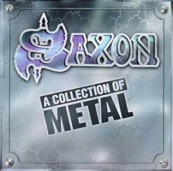 Saxon : A Collection of Metal